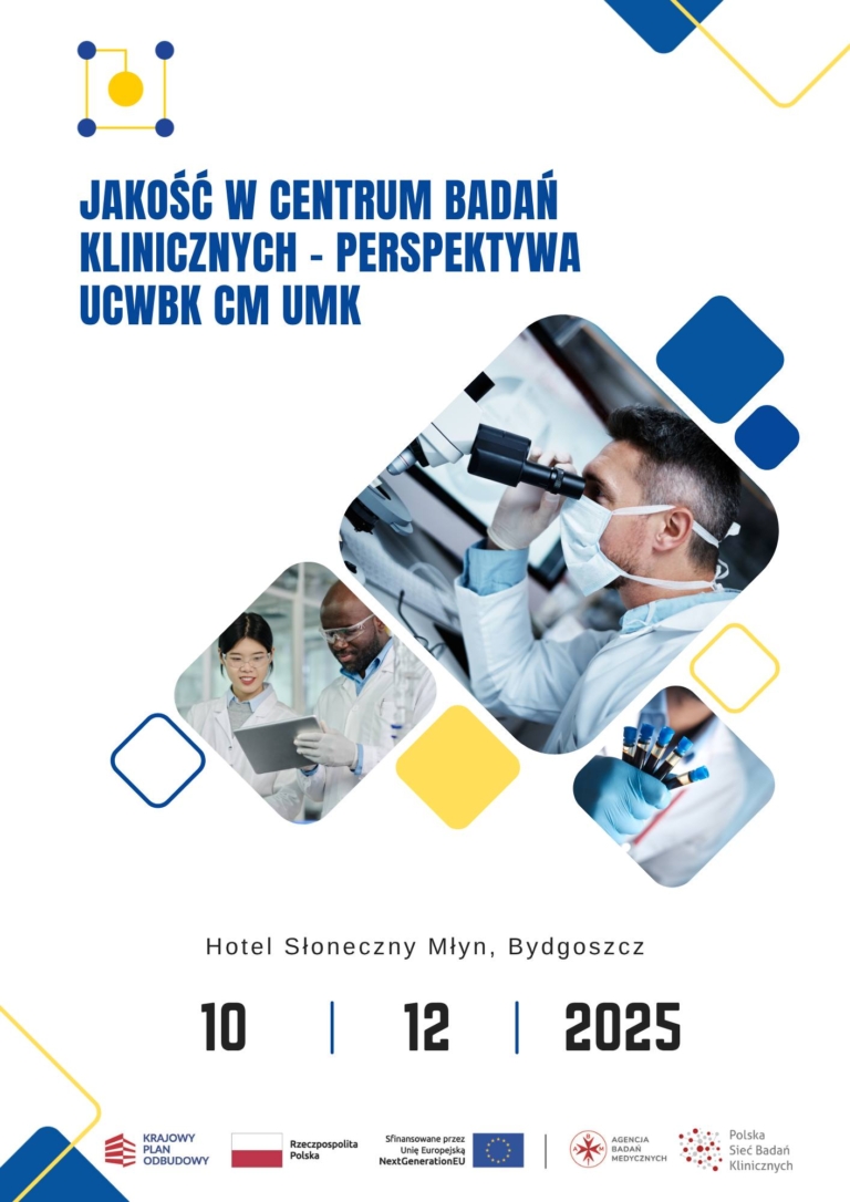 Zaproszenie na konferencję: „Jakość w centrum badań klinicznych – perspektywa UCWBK UMK CM”