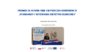 Udział CWBK UMK CM&nbsp;w&nbsp;konferencji „Standardy i&nbsp;wyzwania dietetyki klinicznej”
