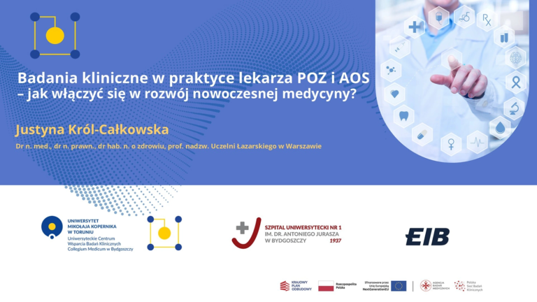 Zaproszenie na webinar: „Badania kliniczne w praktyce lekarza POZ i AOS – jak włączyć się w rozwój nowoczesnej medycyny?”