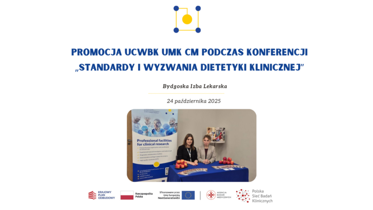 Udział CWBK UMK CM&nbsp;w&nbsp;konferencji „Standardy i&nbsp;wyzwania dietetyki klinicznej”