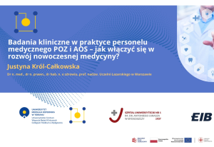 Badania kliniczne w&nbsp;praktyce POZ i&nbsp;AOS – webinar ogólnopolski